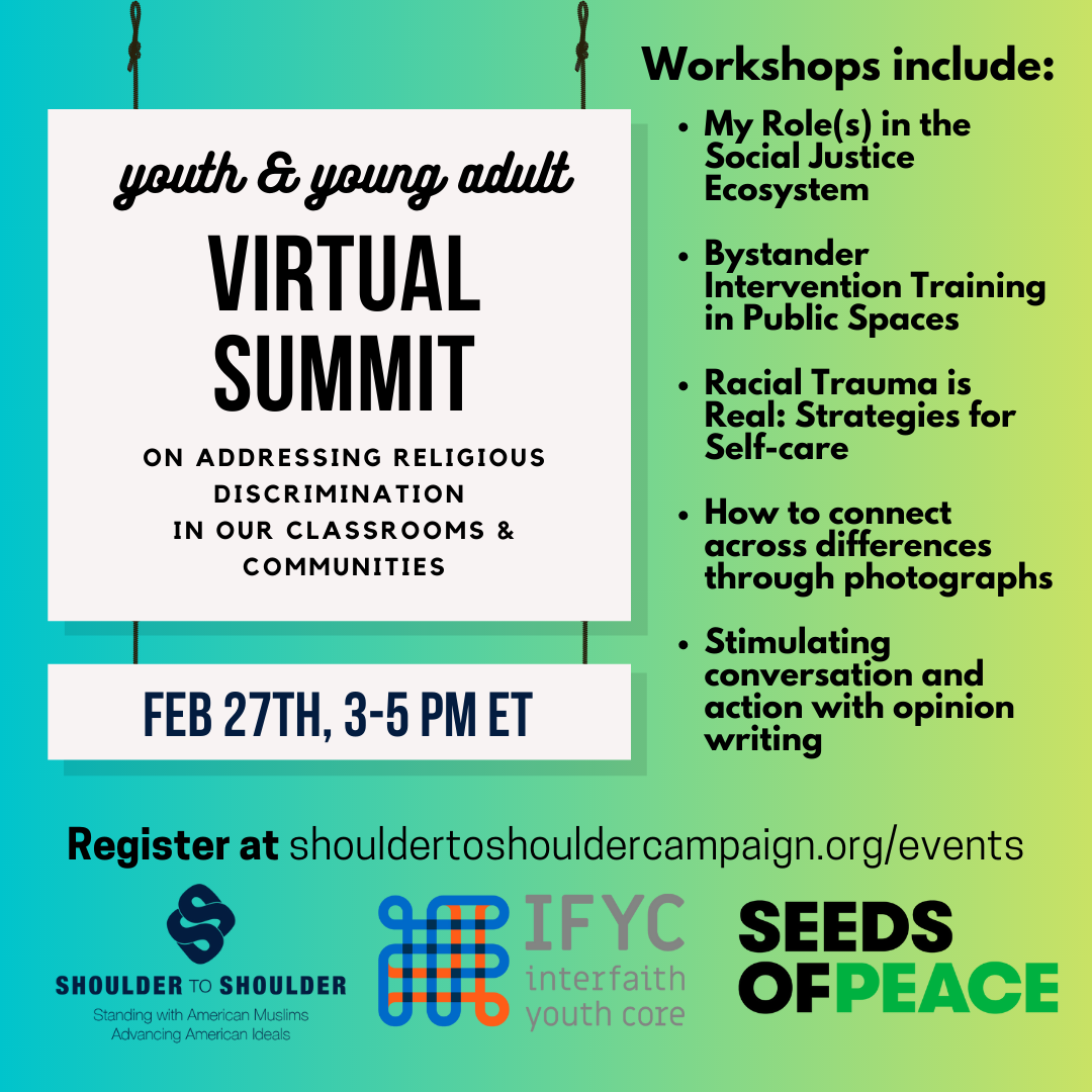“My Role in the Social Justice Ecosystem” – Youth & Young Leaders Virtual Summit on addressing religious discrimination in our classrooms & communities