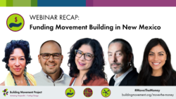 Webinar Recap: Funding Movement Building in New Mexico