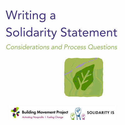 New Resource | Writing A Solidarity Statement: Considerations and Process Questions