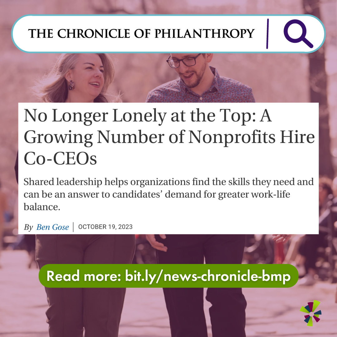 No Longer Lonely at the Top: A Growing Number of Nonprofits Hire Co-CEOs