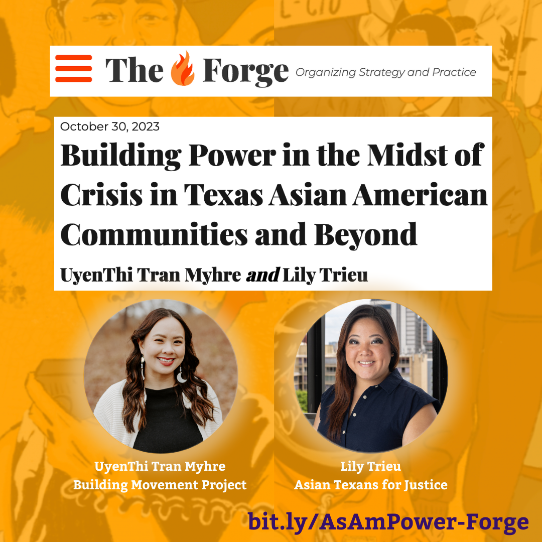 Building Power in the Midst of Crisis in Texas Asian American Communities and Beyond