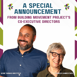 A Special Announcement from BMP’s Co-Executive Directors