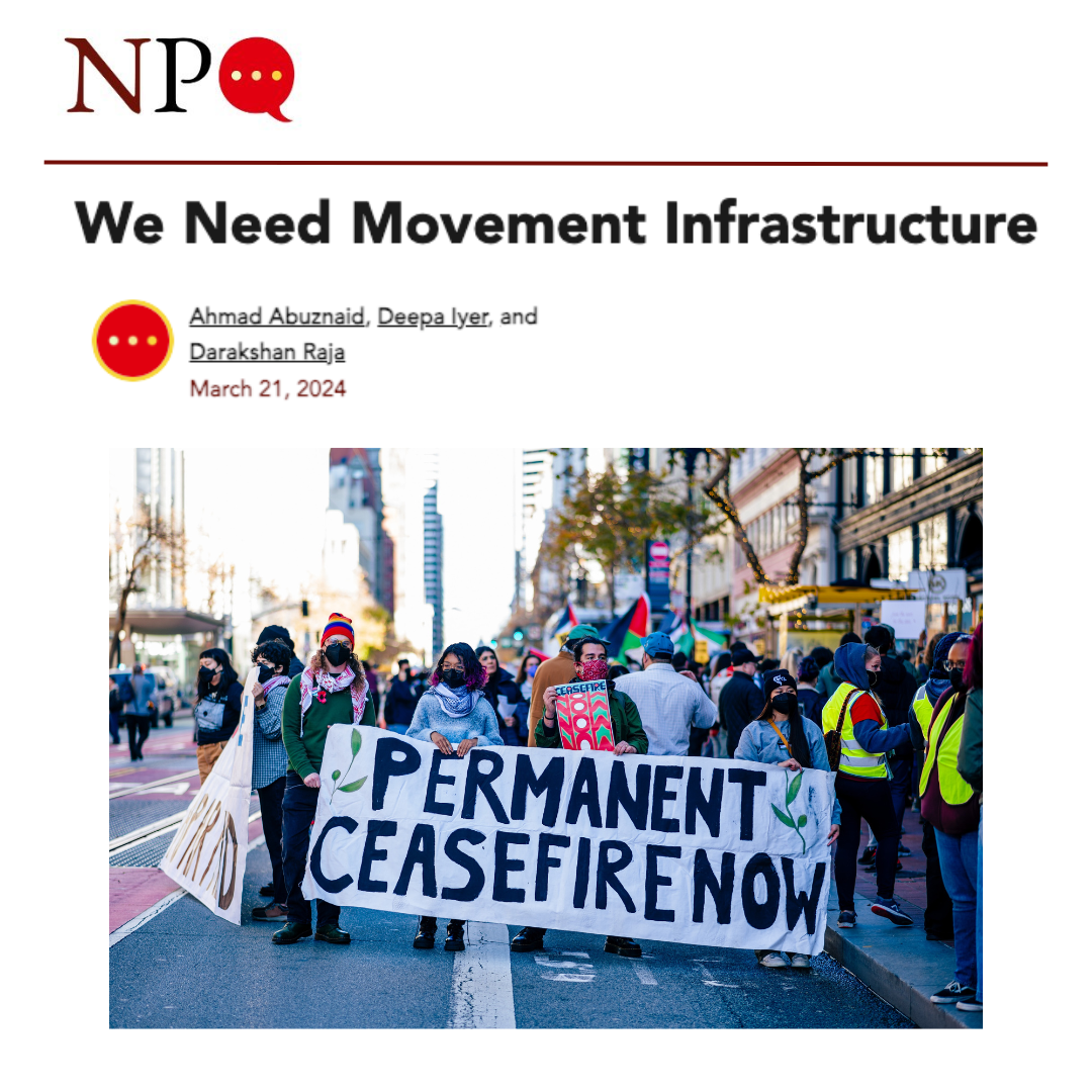 We Need Movement Infrastructure Nonprofit Quarterly