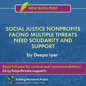 Social Justice Nonprofits Facing Multiple Threats Need Solidarity and Support
