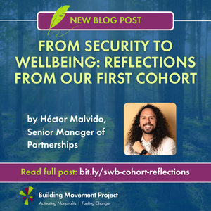 From Security to Wellbeing: Reflections from Our First Cohort