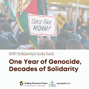 One Year of Genocide, Decades of Solidarity