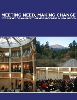 Meeting Need Making Change 2013 Survey of Nonprofit Service Providers in New Mexico