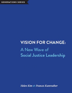 Vision-for-Change-A-New-Wave-of-Social-Justice-Leadership-1 Vision for Change A New Wave of Social Justice Leadership 1
